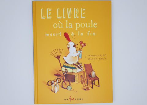 Le livre où la poule meurt à la fin